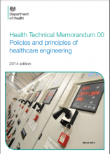 Health Technical Memorandum 00: Policies and principles of healthcare engineering [2014 edition]